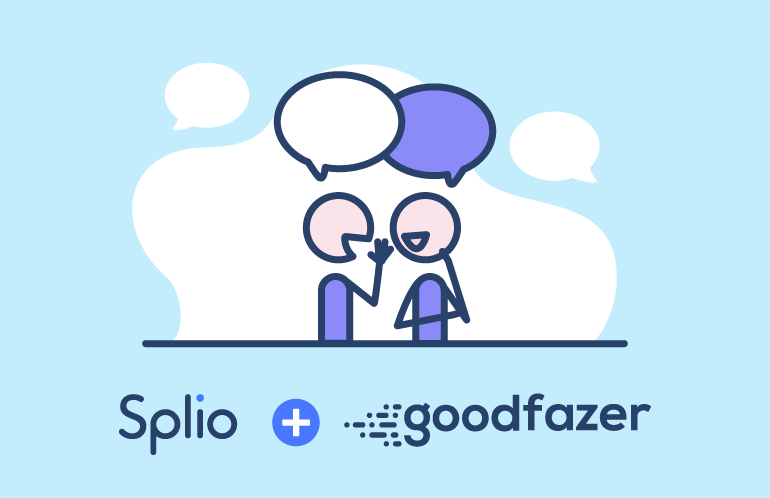 Splio + Goodfazer