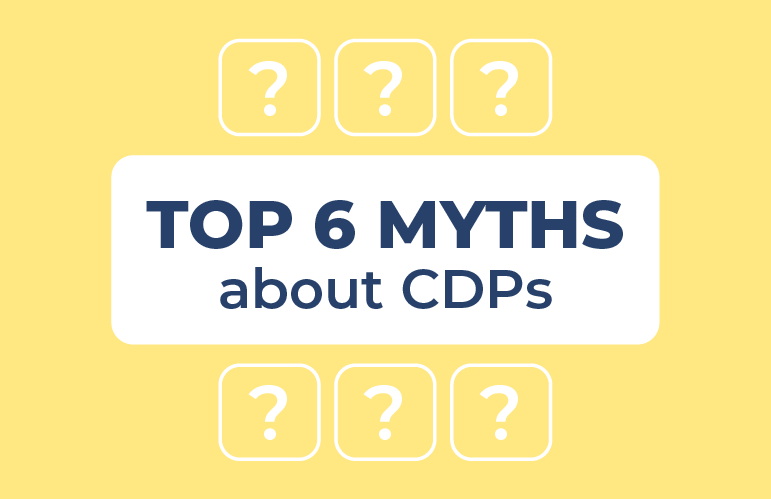 Myths surrounding CDP