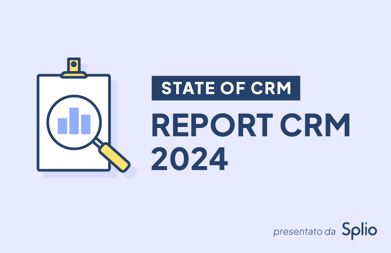 Rapporto CRM nel 2024