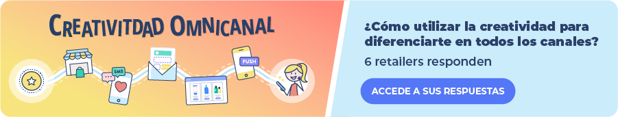 Creatividad omnicanal